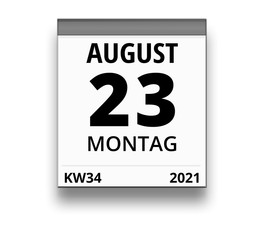 Kalender für Montag, 23. AUGUST 2021 (Woche 34)