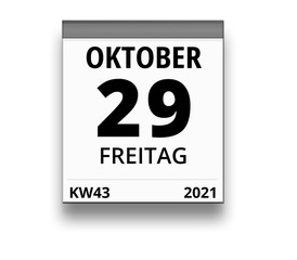 Kalender für Freitag, 29. OKTOBER 2021 (Woche 43)
