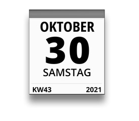 Kalender für Samstag, 30. OKTOBER 2021 (Woche 43)