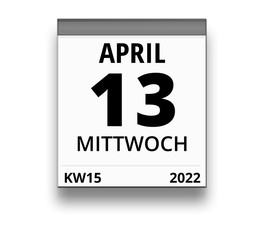 Kalender für Mittwoch, 13. APRIL 2022 (Woche 15)