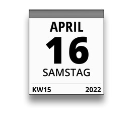 Kalender für Samstag, 16. APRIL 2022 (Woche 15)