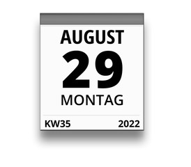 Kalender für Montag, 29. AUGUST 2022 (Woche 35)