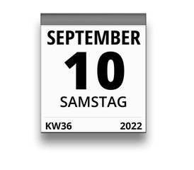 Kalender für Samstag, 10. SEPTEMBER 2022 (Woche 36)