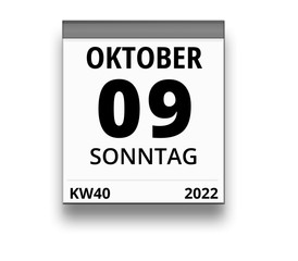 Kalender für Sonntag, 9. OKTOBER 2022 (Woche 40)