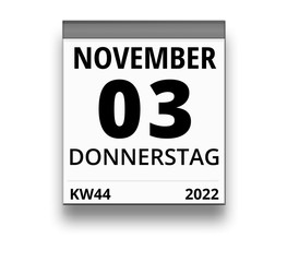 Kalender für Donnerstag, 3. NOVEMBER 2022 (Woche 44)