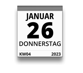 Kalender für Donnerstag, 26. JANUAR 2023 (Woche 04)