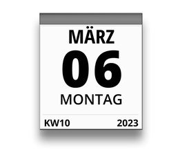 Kalender für Montag, 6. MÄRZ 2023 (Woche 10)