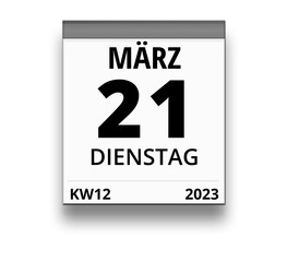 Kalender für Dienstag, 21. MÄRZ 2023 (Woche 12)