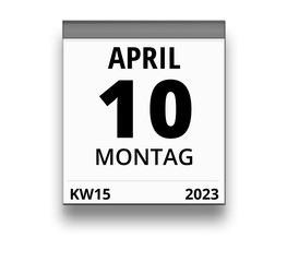 Kalender für Montag, 10. APRIL 2023 (Woche 15)