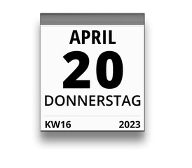 Kalender für Donnerstag, 20. APRIL 2023 (Woche 16)