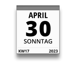 Kalender für Sonntag, 30. APRIL 2023 (Woche 17)