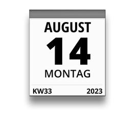 Kalender für Montag, 14. AUGUST 2023 (Woche 33)