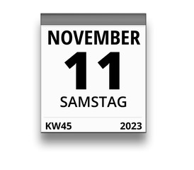 Kalender für Samstag, 11. NOVEMBER 2023 (Woche 45)