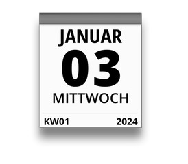 Kalender für Mittwoch, 3. JANUAR 2024 (Woche 01)