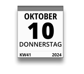 Kalender für Donnerstag, 10. OKTOBER 2024 (Woche 41)