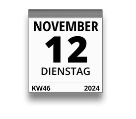 Kalender für Dienstag, 12. NOVEMBER 2024 (Woche 46)