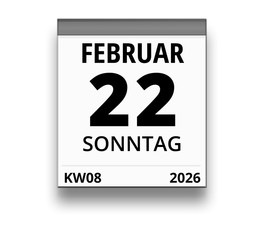 Kalender für Sonntag, 22. FEBRUAR 2026 (Woche 08)