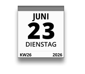 Kalender für Dienstag, 23. JUNI 2026 (Woche 26)