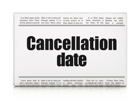 Law concept: newspaper headline Cancellation Date on White background, 3D rendering