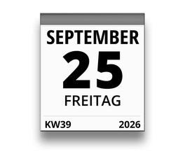 Kalender für Freitag, 25. SEPTEMBER 2026 (Woche 39)