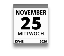 Kalender für Mittwoch, 25. NOVEMBER 2026 (Woche 48)