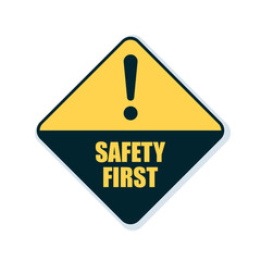 Safety First Sign illustration