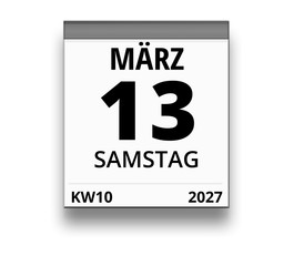 Kalender für Samstag, 13. MÄRZ 2027 (Woche 10)