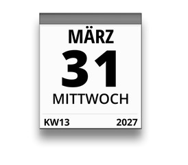 Kalender für Mittwoch, 31. MÄRZ 2027 (Woche 13)