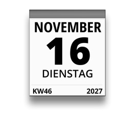 Kalender für Dienstag, 16. NOVEMBER 2027 (Woche 46)