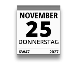 Kalender für Donnerstag, 25. NOVEMBER 2027 (Woche 47)