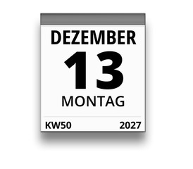 Kalender für Montag, 13. DEZEMBER 2027 (Woche 50)