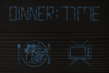 Fototapeta na wymiar dinner time text in digital watch style and dish with meal next to television