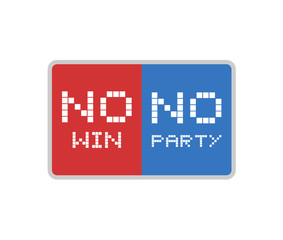 No win, no party message