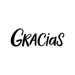 Hand drawn lettering card. The inscription: Gracias. Perfect design for greeting cards, posters, T-shirts, banners, print invitations.