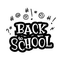 Back to school - isolated vector banners. Inscription with drawn background. Design element for  leaflets, cards, envelopes, covers, flyers, posters