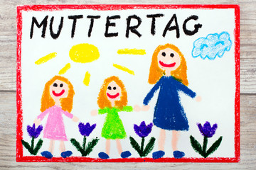 Obraz na płótnie Canvas Colorful drawing - German Mother's Day card with words: Mother's day