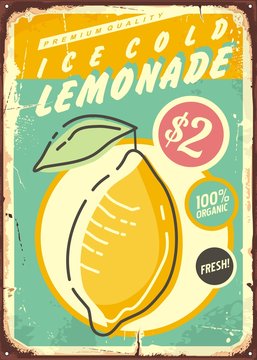 Lemonade promotional retro poster design with fresh and juicy lemon fruit. Vintage tin sign for ice cold lemonade.