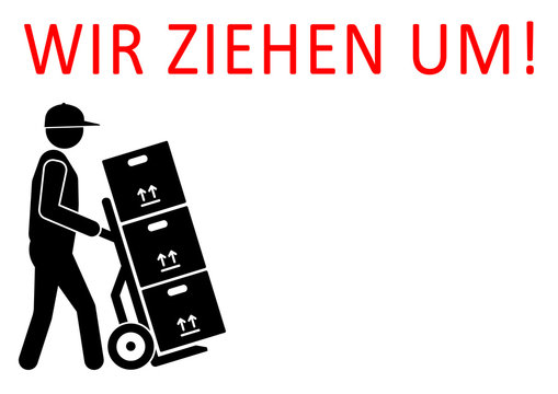 gz120 GrafikZeichnung - Wir ziehen um! - Umzugshelfer mit Transportkarren und Umzugskartons - Vordruck mit freien Texfeldern / Textfreiraum - Vorlage - DIN A2 A3 A4 Poster - schwarz rot - xxl g6287