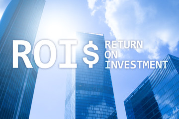 ROI - Return on investment, Financial market and stock trading concept.