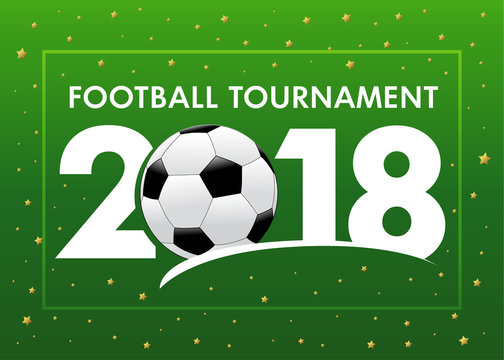 Football 2018, world championship green background soccer. Design of stylish numbers and soccer ball for championship vector banner. Football world tournament of the competition 2018
