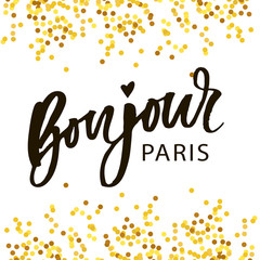 Bonjour Paris Phrase Vector Lettering Calligraphy Brush Gold © 1emonkey
