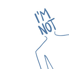 Fototapeta premium I am not message