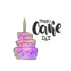 Vector hand drawn illustration. Phrases International cake day, happy, lettering. Idea for poster, postcard.