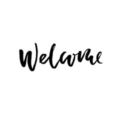 Welcome modern brush lettering. Card with calligraphy. Hand drawn design elements. Typography vector illustration. Handwritten dry brush inscription.