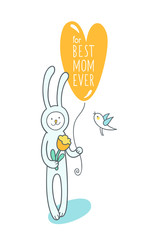 Mothers day greeting card for Best Mom Ever.