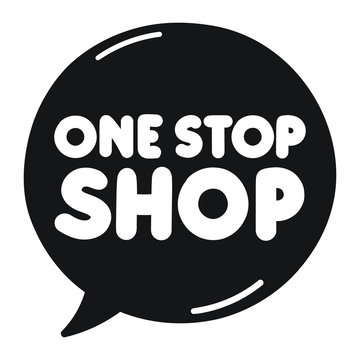 One Stop Shop. Vector Hand Drawn Speech Bubble Icon, Badge Illustration On White Background.