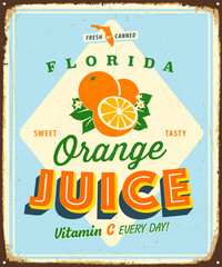 Vintage-Vektor-Metallschild – Florida Orange Juice – Grunge-Effekte können für ein brandneues, sauberes Design leicht entfernt werden © CallahanLounge