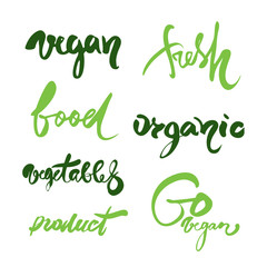Set of handwritten calligraphy. Organic, food, fresh, product, go vegan, vegetables, vegan