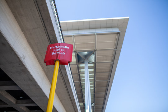 German Sign On Airport Berlin. Haltestelle Ausser Betrieb Means, Bus Stop Out Of Service