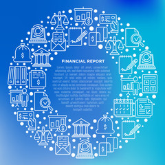 Financial report concept in circle with thin line icons: bank, financial analytics, calculate, signature, email, presentation, bank check, audit, calendar. Vector illustration, print media template.